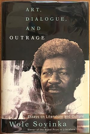 Art, Dialogue, and Outrage: Essays on Literature and Culture