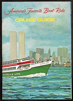 America's Favorite Boat Ride. Cruise Guide. New York City. Circle Line