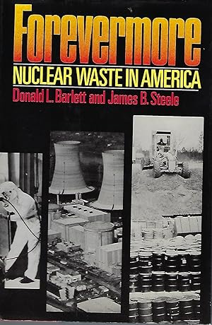 FOREVERMORE: NUCLEAR WASTE IN AMERICA