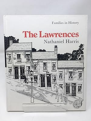 The Lawrences (Families in History S.)