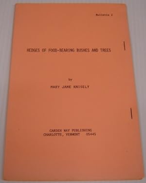 Hedges of Food-Bearing Bushes & Trees (Country Bookstore Bulletin 2)