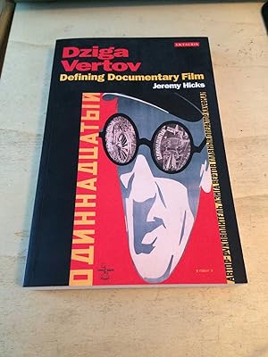 Dziga Vertov: Defining Documentary Film