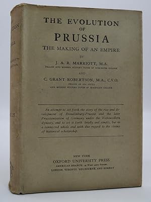 THE EVOLUTION OF PRUSSIA THE MAKING of an Empire