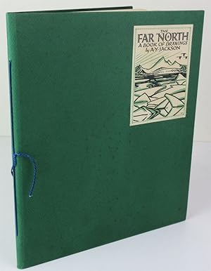 The Far North. a Book of Drawings with an Introduction by Dr. F. G. Banting, and Descriptive Note...