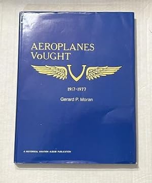 Aeroplanes Vought 1917-1977 Hardcover editiion