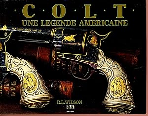 Colt une legende americaine