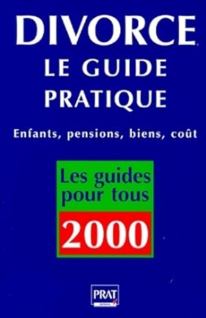Divorce. Le guide pratique 2000 - Emmanuelle Vallas-Lenerz