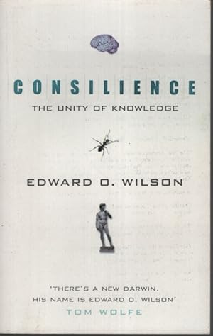 Consilience The Unity of Knowledge