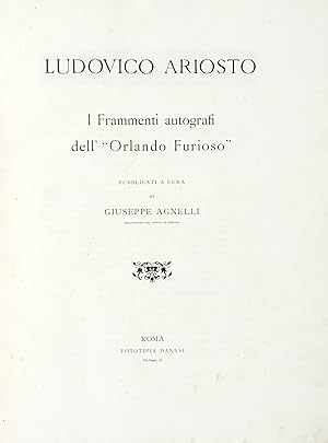 I frammenti autografi dell' "Orlando Furioso", pubblicati a cura di Giuseppe Agnelli.