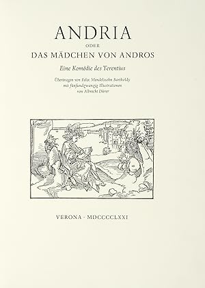 Andria oder das Mädchen von Andros. Eine Komödie des Terentius. Übertragen von Felix Mendelssohn ...