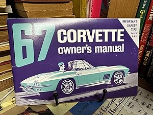 1967 Corvette Owner's Manual: Operation & Maintenance Instructions