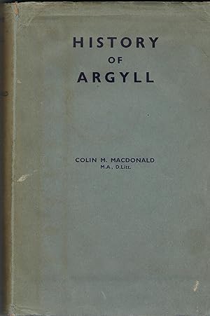 History of Argyle up to the Beginning of the Sixteenth Century