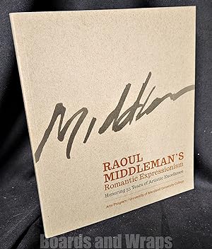 Raoul Middleman's Romantic Expressionism Honoring 55 Years of Artistic Excellence