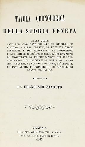 Tavola cronologica della Storia Veneta nella quale anno per anno sono segnate le guerre, le vitto...