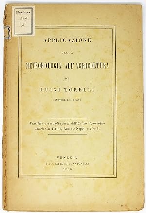 Applicazione della meteorologia all'agricoltura.