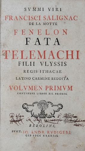 Fata Telemachi filii Ulyssis Regis Ithacae latino carmine reddita.