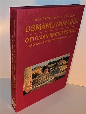 OTTOMAN ARCHITECTURE IN LESVOS, RHODES, CHIOS AND KOS ISLANDS