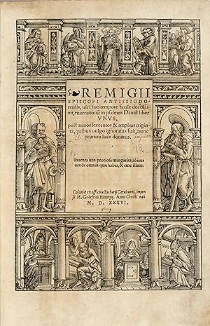 Remigii / Episcopi Antissiodo / rensis, viri suo tempore facile doctissi / mi, enarrationum in ps...