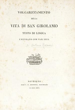 Volgarizzamento della Vita di San Girolamo. Testo di lingua emendato con vari mss.