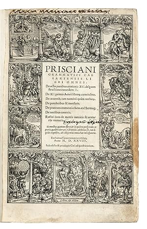 Prisciani/ Grammatici Cae /sariensis Li/bri Omnes: /.Eucharius Cervicorum excudebat./ Anno M.D.XX...