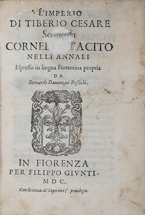 L'imperio di Tiberio Cesare.espresso in lingua Fiorentina propria da Bernardo Davanzati Bostichi.