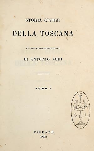 Storia civile della Toscana dal MDCCXXXVII al MDCCCXLVIII.