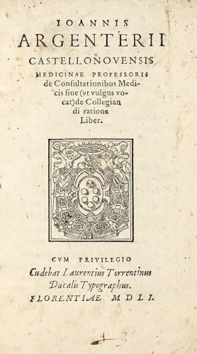 De consultationibus Medicis sive (vt vulgus vocat) de Collegiandi ratione Liber.
