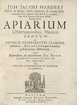 Apiarium observationibus medicis centum ac physicis experimentis plurimis refertum.Cum Responsion...