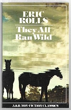 They All Ran Wild: The Story of Pests on the Land in Australia