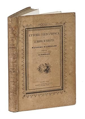 Ettore Fieramosca o la Disfida di Barletta. Edizione ornata di 200 disegni originali di I. De Mor...