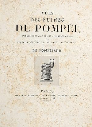 Vues des ruines de Pompei, d'après publié a Londres en 1819.sous le titre de Pompeiana.