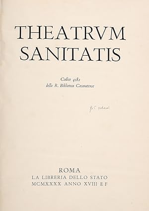 THEATRUM Sanitatis. Codice 4182 della R. Biblioteca Casanatense.