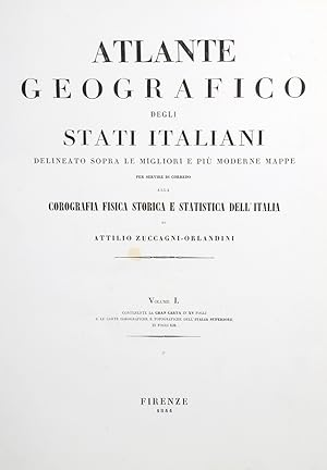 Corografia Fisica, Storica e Statistica dell'Italia e delle sue Isole corredate di un Atlante di ...