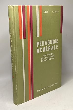 Pédagogie générale par l'étude des doctrines pédagogiques