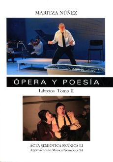 Opera y Poesia. Libretos Tomo III
