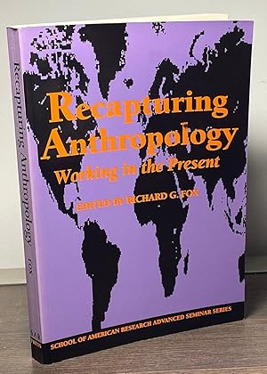 Recapturing Anthropology _ Working in the Present