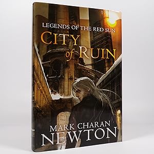 City of Ruin. Legends of the Red Sun Book Two - Signed First Edition