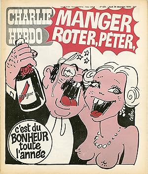 "CHARLIE HEBDO N°424 du 28/12/1978" CABU : MANGER, ROTER, PÉTER, c'est du BONHEUR toute l'année