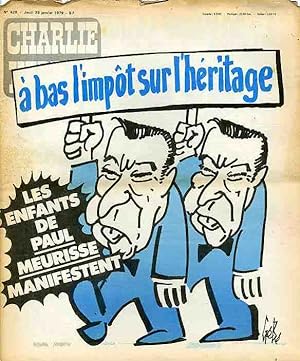 "CHARLIE HEBDO N°428 du 25/1/1979" Gébé : à bas l'impôt sur l'héritage LES ENFANTS DE PAUL MEURIS...