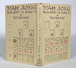 Mah Jong and How to Play It