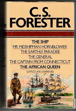 The Ship ; Mr Midshipman Hornblower ; The Earthly Paradise ; The General ; The Captain from Conne...