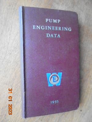 Pump Engineering Data, 1955