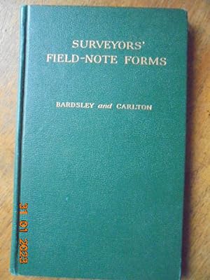 Surveyors' Field-Note Forms