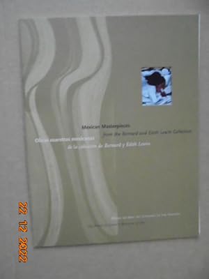 Mexican Masterpieces from the Bernard and Edith Lewin Collection / Obras maestras mexicanas de la...