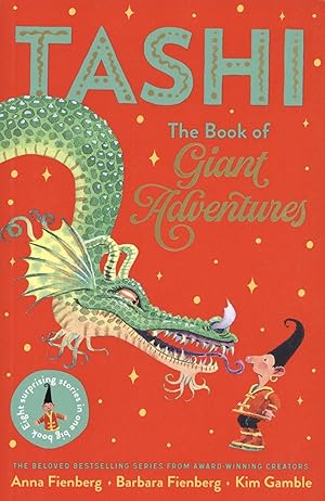 Tashi: The Book of Giant Adventures