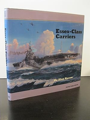 ESSEX-CLASS CARRIERS: WARSHIP DESIGN HISTORIES