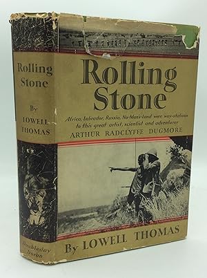 ROLLING STONE: The Life and Adventures of Arthur Radclyffe Dugmore