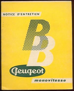 Les Cyclomoteurs Peugeot 49 cm3 Monovitesse. Notice d'Entretien.