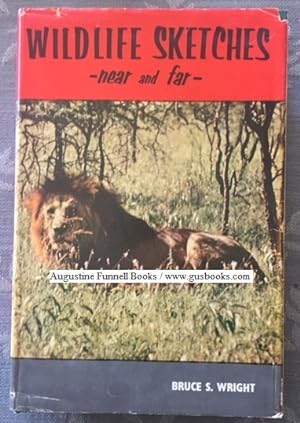 WILDLIFE SKETCHES -- Near and Far -- (signed)