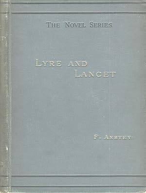 Lyre and lancet, a story in scenes